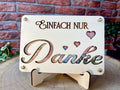 Geldgeschenk Danke 'Einfach nur DANKE' Geschenkideen Holz Bilder Schilder Geburtstag Hochzeit Valentinstag Geburt Schulabschluss