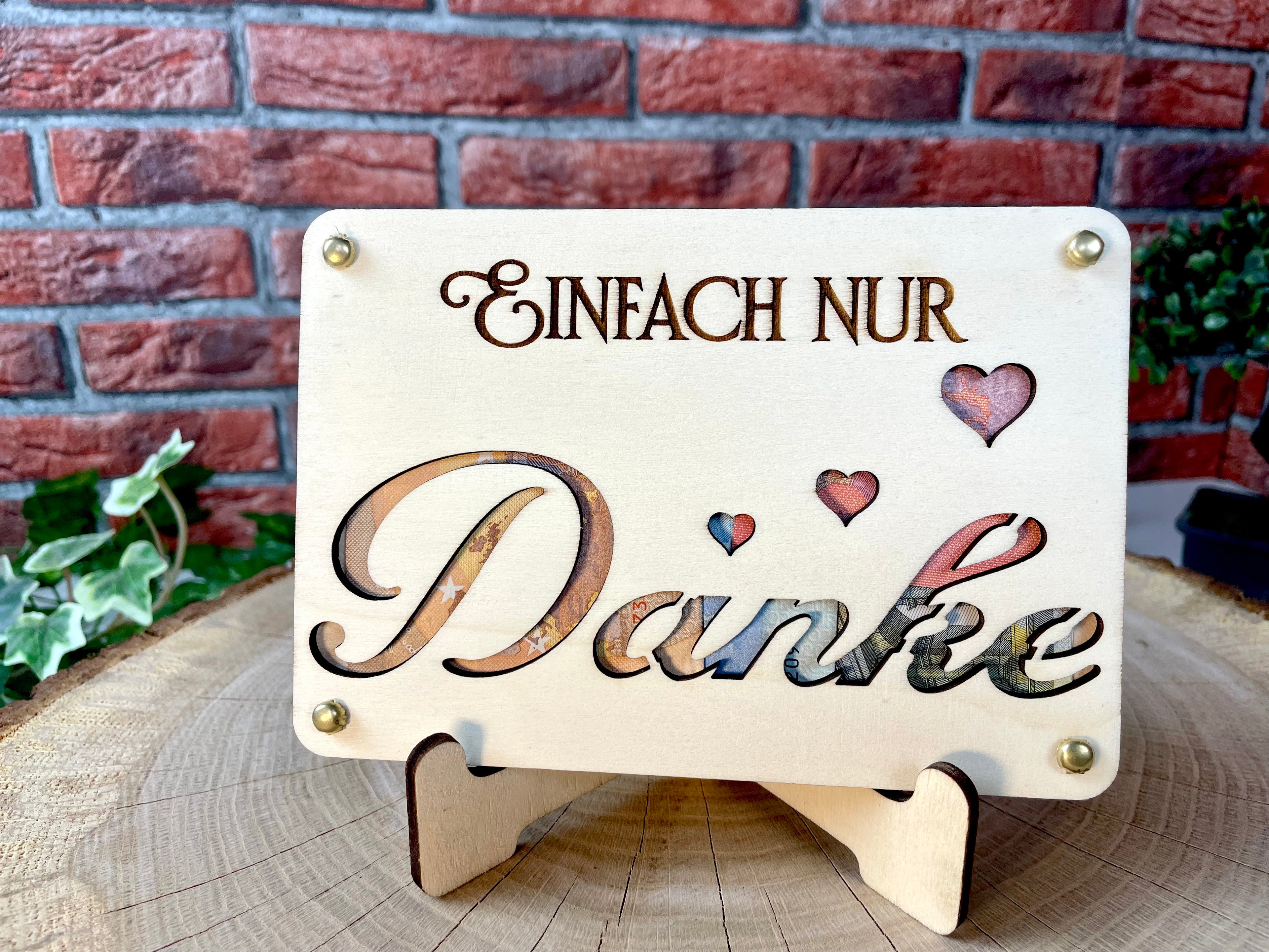 Geldgeschenk Danke 'Einfach nur DANKE' Geschenkideen Holz Bilder Schilder Geburtstag Hochzeit Valentinstag Geburt Schulabschluss