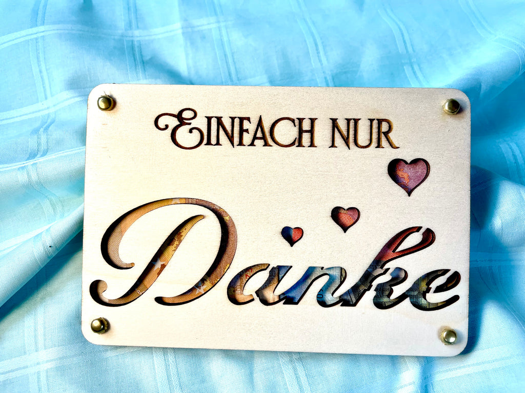 Geldgeschenk Danke 'Einfach nur DANKE' Geschenkideen Holz Bilder Schilder Geburtstag Hochzeit Valentinstag Geburt Schulabschluss