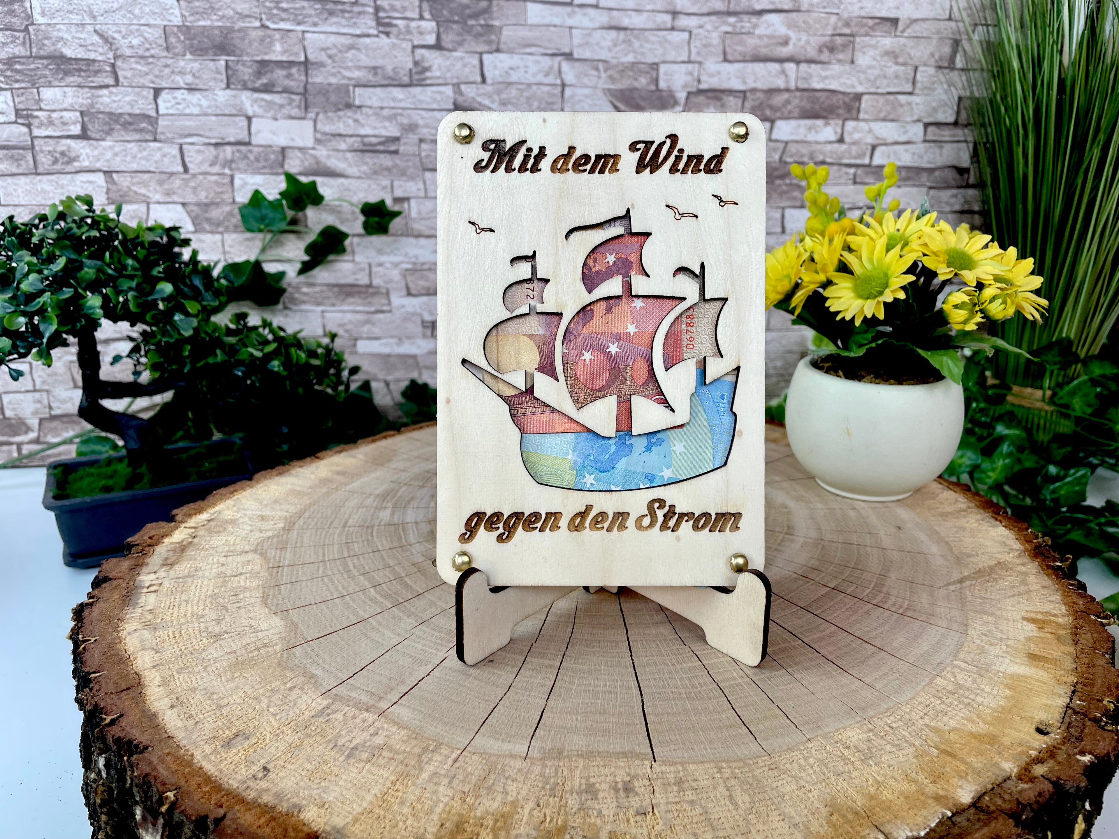 Geldgeschenk Segelboot 'Mit dem Wind gegen den Strom' Geschenkideen Holz Bilder Schilder Geburtstag Hochzeitstag Abschluss Urlaub Abenteuer